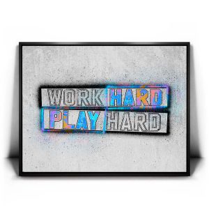 Work Hard Play Hard - Stencil II Canvas