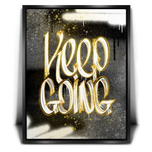 Keep Going - Calligraphy Canvas
