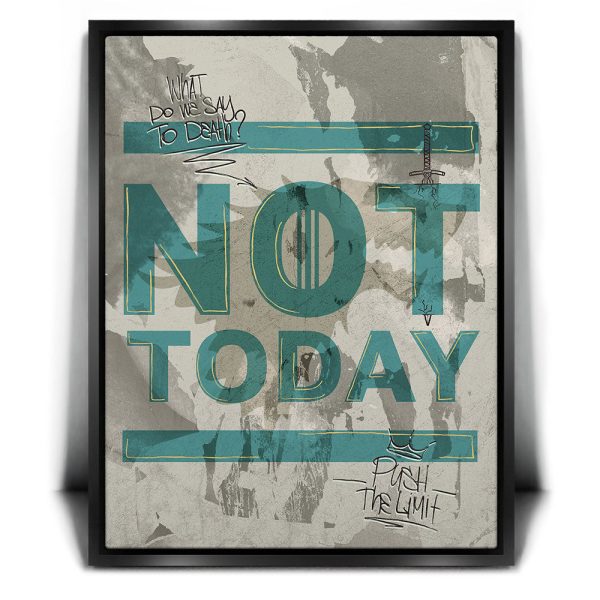 Not Today - Sketch I Canvas