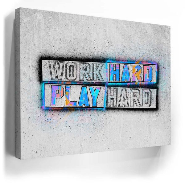 Work Hard Play Hard - Stencil II Canvas - Image 4
