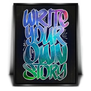 Write Your Own Story - Calligraphy Canvas