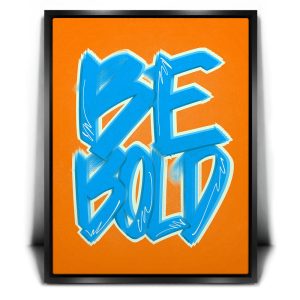Be Bold - Electric Blue - Calligraphy Canvas