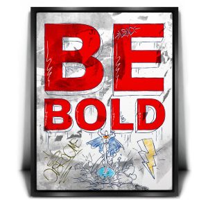Be Bold - Sketch Canvas