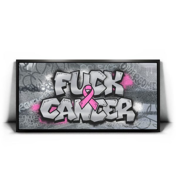 F*CK Cancer - Graffiti II Canvas