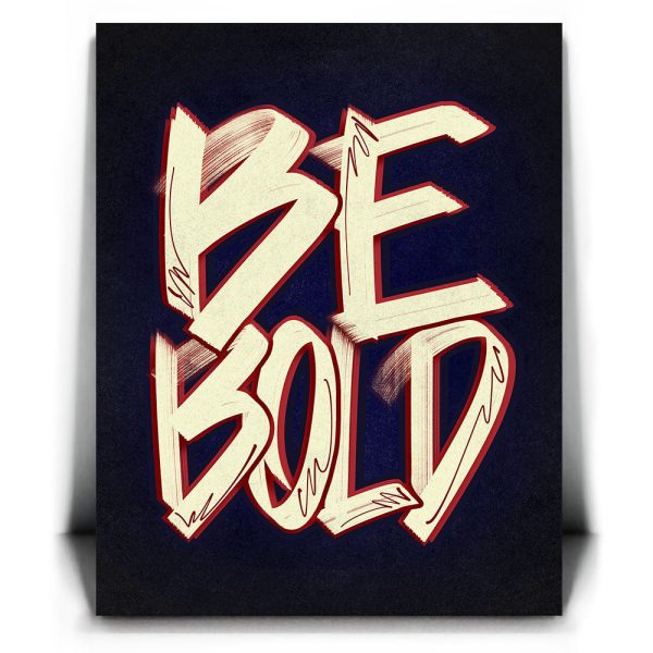 Be Bold - Calligraphy I Canvas - Image 2