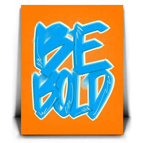Be Bold - Electric Blue - Calligraphy Canvas - Image 2