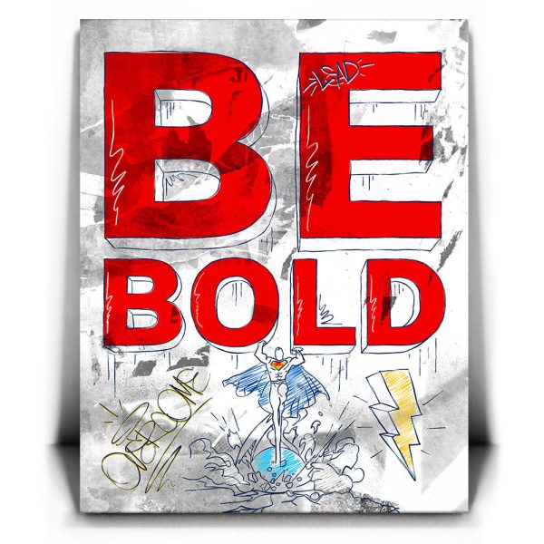 Be Bold - Sketch Canvas - Image 2
