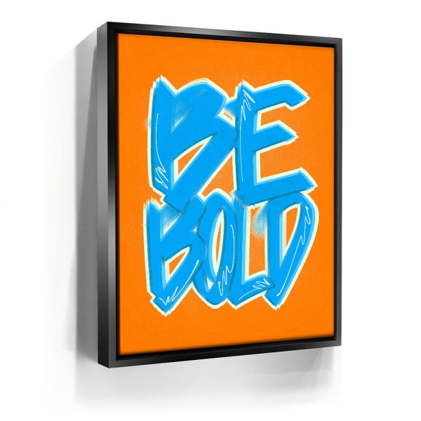Be Bold - Electric Blue - Calligraphy Canvas - Image 3