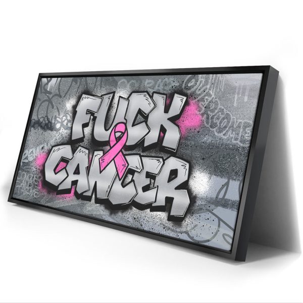 F*CK Cancer - Graffiti II Canvas - Image 4